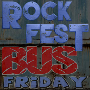 ROCKFEST - FRIDAY