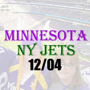 LA CROSSE TO MINNEAPOLIS - VIKINGS vs JETS - DEC 4